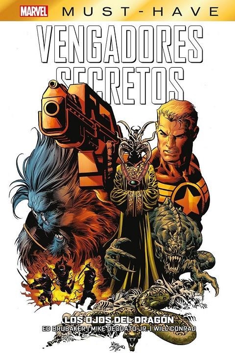 MARVEL MUST-HAVE VENGADORES SECRETOS # 02 LOS OJOS DEL DRAGÓN | 9788410512108 | ED BRUBAKER - MIKE DEODATO JR.- WILL CONRAD | Universal Cómics