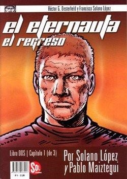 EL ETERNAUTA, EL REGRESO # 04 LIBRO DOS CAPÍTULO 1 | 9789872083243 | SOLANO LÓPEZ - PABLO MAIZTEGUI | Universal Cómics