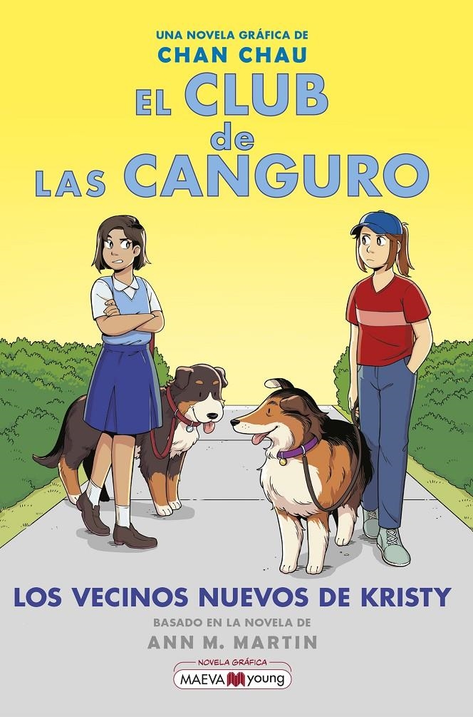 EL CLUB DE LAS CANGURO # 10 LOS VECINOS NUEVOS DE KRISTY | 9788419638014 | CHAN CHAU | Universal Cómics