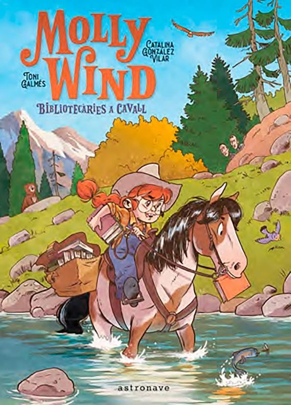 MOLLY WIND, BIBLIOTECARIES A CAVALL EDICIÓ EN CATALÀ | 9788467966244 | CATALINA GONZÁLEZ | Universal Cómics