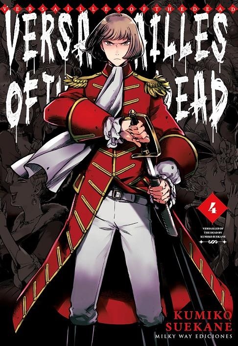 VERSAILLES OF THE DEAD # 04 | 9788410223295 | KUMIKO SUEKANE | Universal Cómics