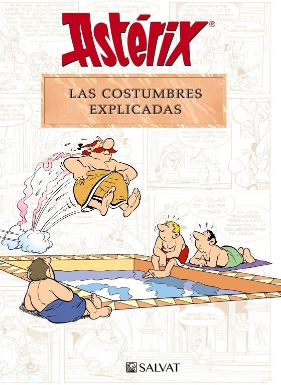 ASTÉRIX, LAS COSTUMBRES EXPLICADAS | 9788469641705 | BERNARD-PIERRE MOLIN - RENÉ GOSCINNY 