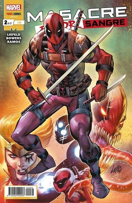MASACRE VOLUMEN 3 # 64 MASACRE PEOR SANGRE 2 | 977000550000300064 | ROB LIEFELD - CHAD BOWERS