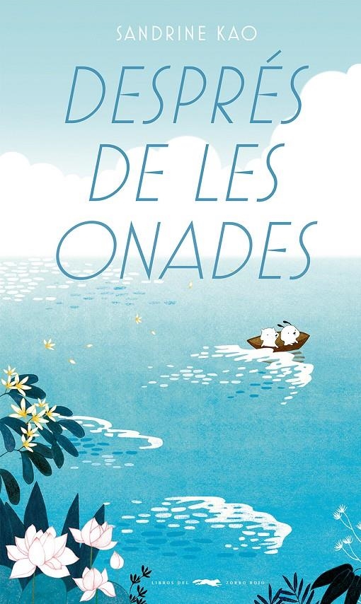 DESPRÉS DE LES ONADES EDICIÓ EN CATALÀ | 9788412782158 | SANDRINE KAO | Universal Cómics