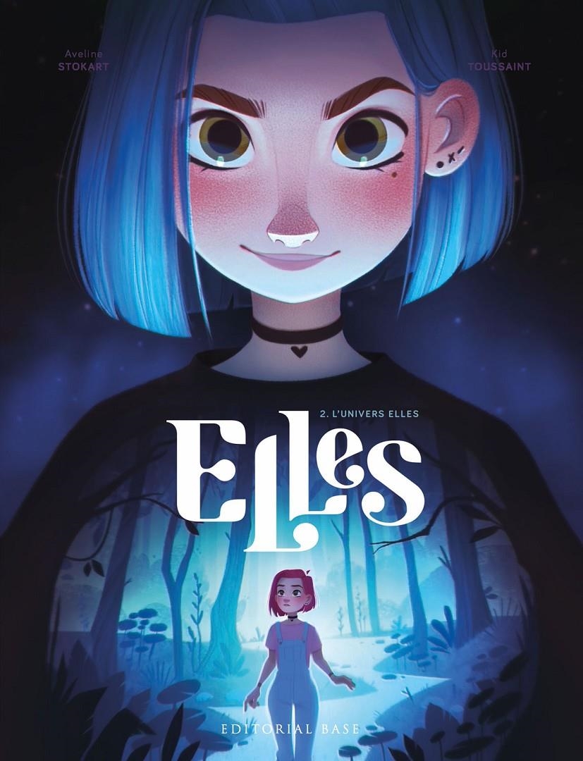 ELLES # 02 L'UNIVERS ELLES | 9788419007353 | KID TOUSSAINT | Universal Cómics