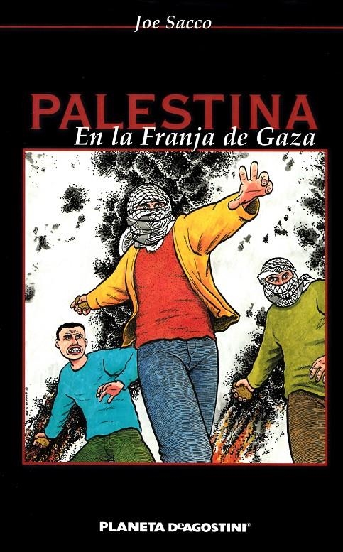 PALESTINA, EN LA FRANJA DE GAZA | 9788439595519 | JOE SACCO | Universal Cómics