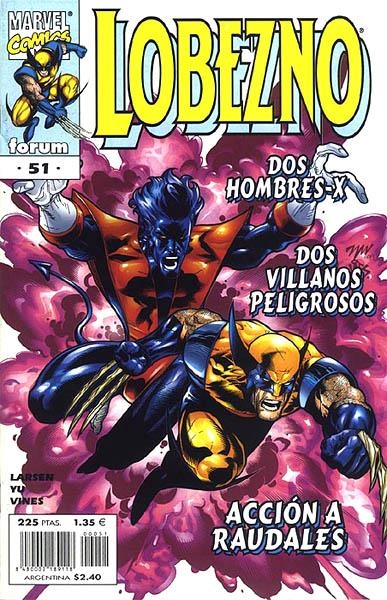 LOBEZNO VOLUMEN II # 51 | 848000218911800051 | ERIK LARSEN - LEINIL FRANCIS YU | Universal Cómics