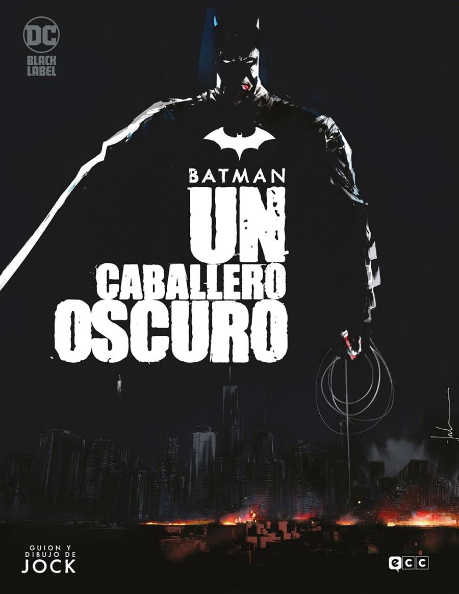 BATMAN, UN CABALLERO OSCURO | 9788410330030 | JOCK | Universal Cómics