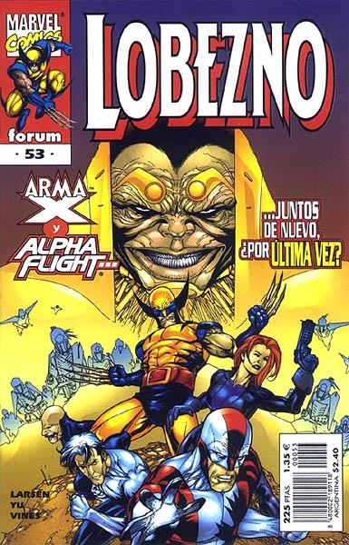 LOBEZNO VOLUMEN II # 53 | 848000218911800053 | ERIK LARSEN - LEINIL FRANCIS YU | Universal Cómics