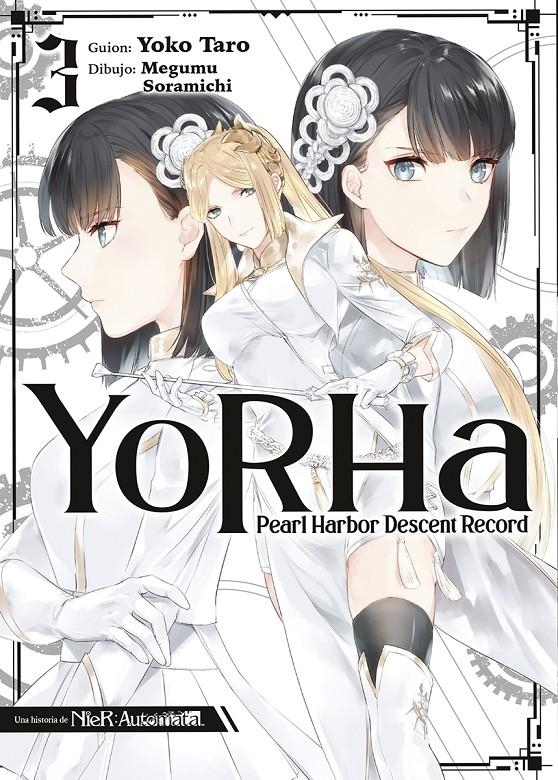 YORHA, PEARL HARBOR DESCENT RECORD # 03 | 9788467965117 | YOKO TARO - MEGUMU SORAMICHI | Universal Cómics