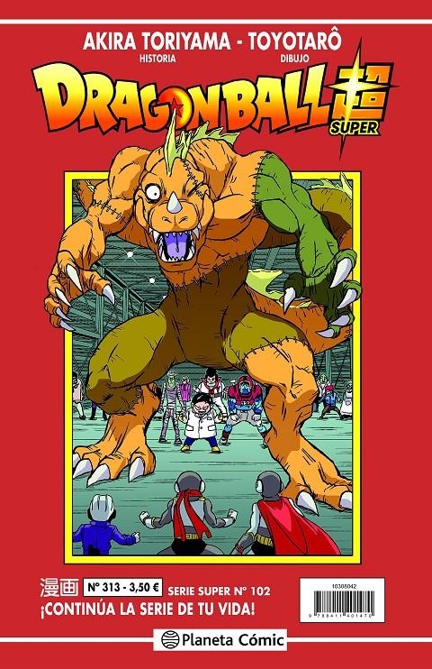 DRAGON BALL # 313 SERIE ROJA SUPER 102 | 9788411401388 | AKIRA TORIYAMA - TOYOTARO | Universal Cómics