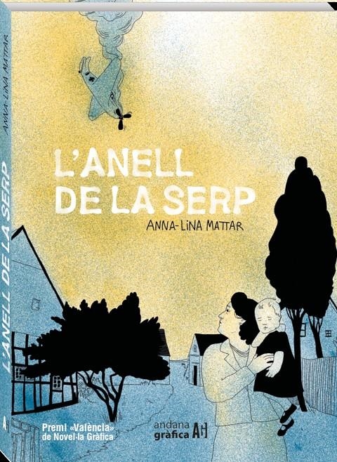 L'ANELL DE LA SERP | 9788419605122 | ANNA-LINA MATTAR  | Universal Cómics