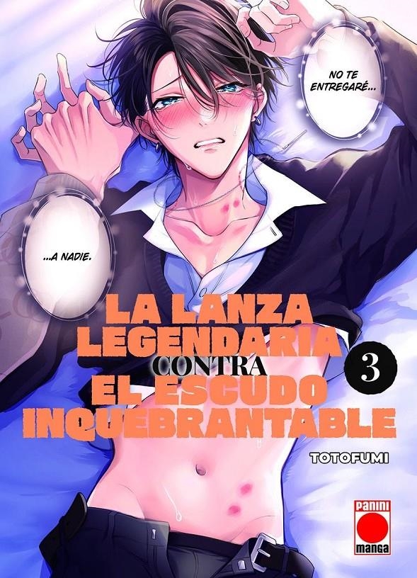 LA LANZA LEGENDARIA CONTRA EL ESCUDO INQUEBRANTABLE # 03 | 9788410513808 | TOTOFUMI | Universal Cómics