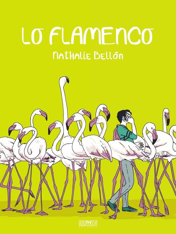 LO FLAMENCO | 9788410390010 | NATHALIE BELLÓN | Universal Cómics