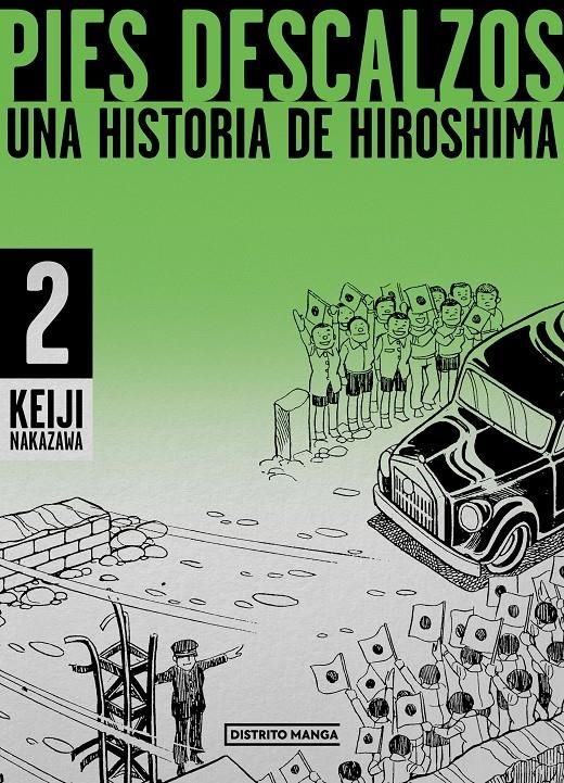 2AMA PIES DESCALZOS # 02 UNA HISTORIA DE HIROSHIMA | 9999900102840 | KEIJI NAKAZAWA | Universal Cómics