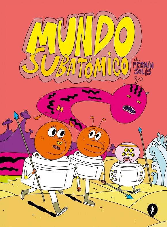 MUNDO SUBATÓMICO | 9788419409300 | FERMÍN SOLÍS | Universal Cómics