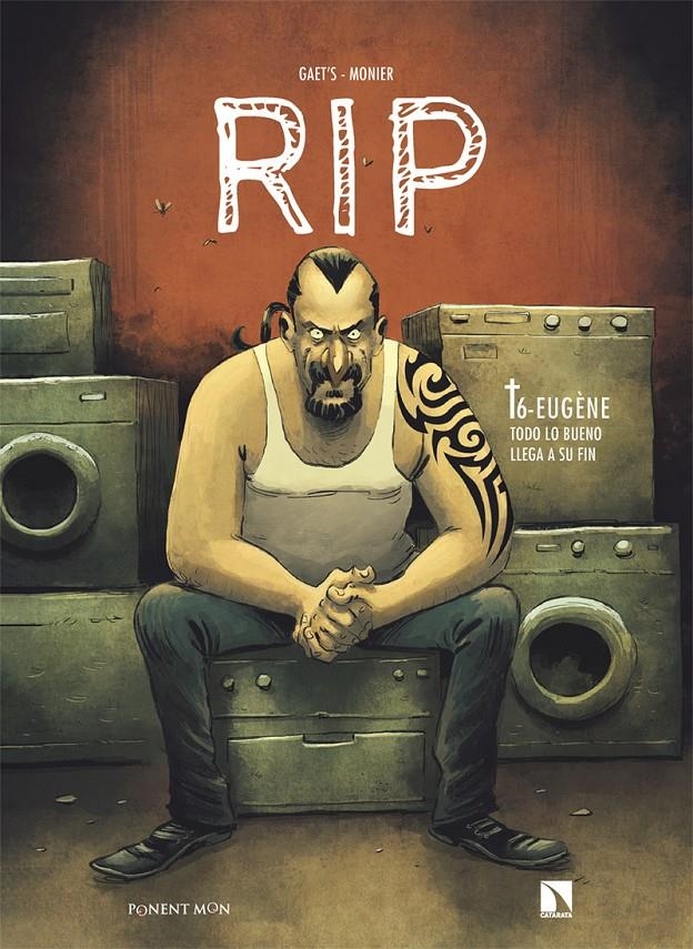 RIP # 06 EUGÈNE, TODO LO BUENO LLEGA A SU FIN | 9788418309755 | GAËTS - JULIEN MONIER | Universal Cómics