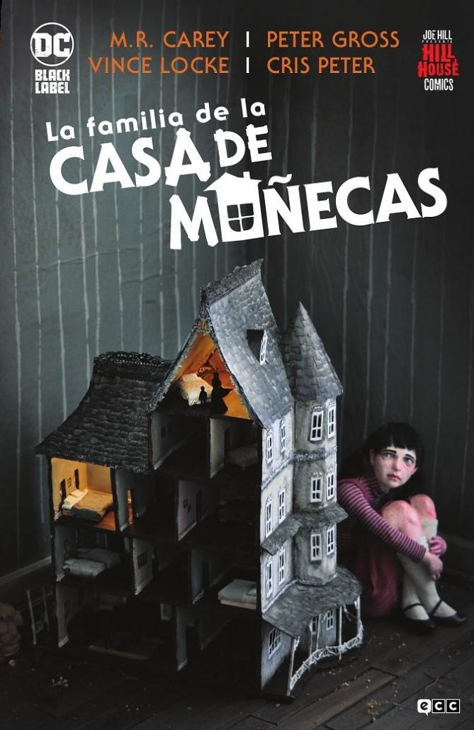 2AMA LA FAMILIA DE LA CASA DE MUÑECAS EDICIÓN DC BLACK LABEL 2ª EDICIÓN | 9999900103328 | MIKE CAREY - PETER GROSS - VINCE LOCKE | Universal Cómics