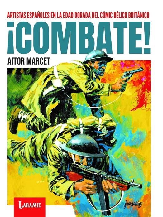 ¡COMBATE! | 9788412858419 | AITOR? MARCET -  | Universal Cómics