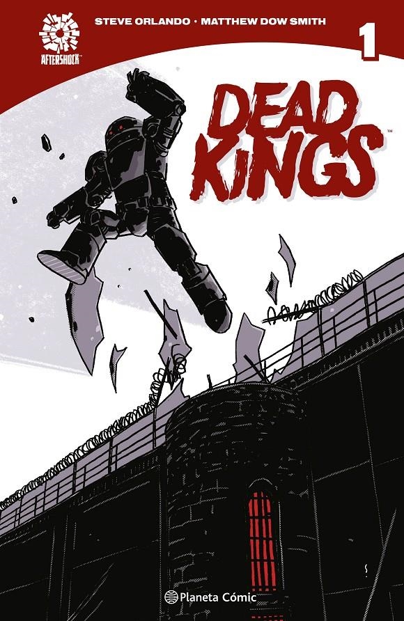 DEAD KINGS # 01 | 9788411612661 | MATTHEW DOW SMITH - STEVE ORLANDO | Universal Cómics