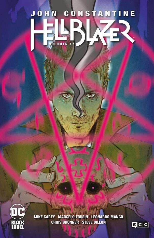 HELLBLAZER # 17 | 9788410330511 | DOUG ALEXANDER GREGORY - JIMMY PALMIOTTI - JOCK - LEE BERMEJO - MIKE CAREY - STEVE DILLON | Universal Cómics