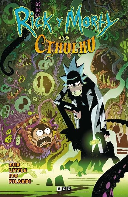 RICK Y MORTY, VS CTHULHU | 9788410330689 | JIM ZUB - LEONARDO ITO - NICK FILARDI - TROY LITTLE | Universal Cómics