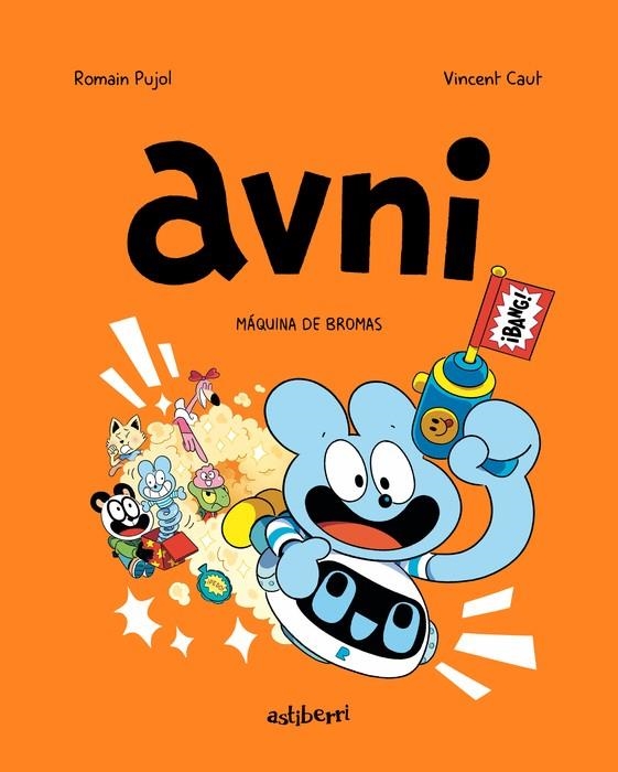 AVNI # 07 MÁQUINA DE BROMAS | 9788419670502 | ROMAIN PUJOL- VINCENT CAUT | Universal Cómics