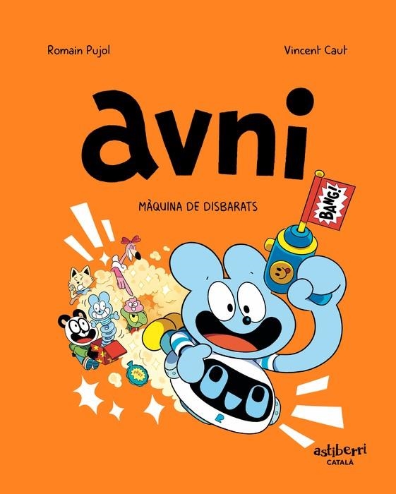 AVNI # 07 MÀQUINA DE DISBARATS EDICIÓ EN CATALÀ | 9788419670526 | ROMAIN PUJOL- VINCENT CAUT | Universal Cómics