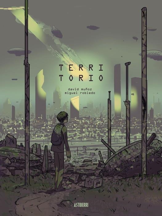 TERRITORIO | 9788419670793 | DAVID MUÑOZ - MIGUEL ROBLEDO | Universal Cómics