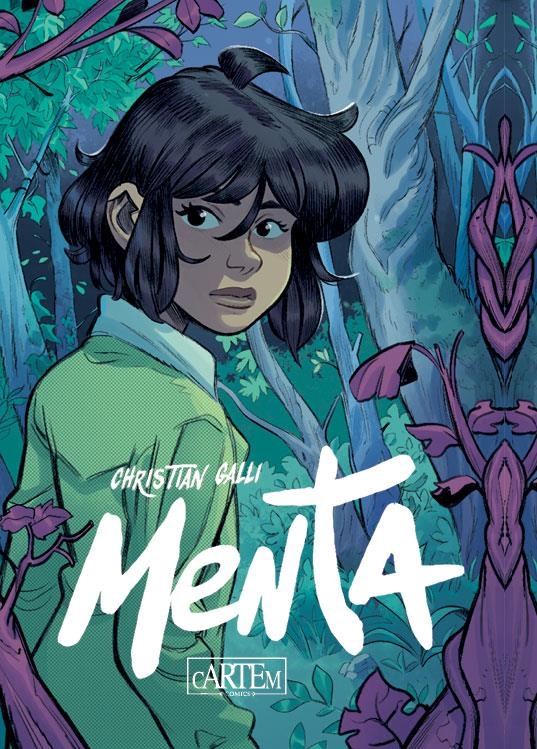 MENTA | 9788412850031 | CHRISTIAN GALLI | Universal Cómics