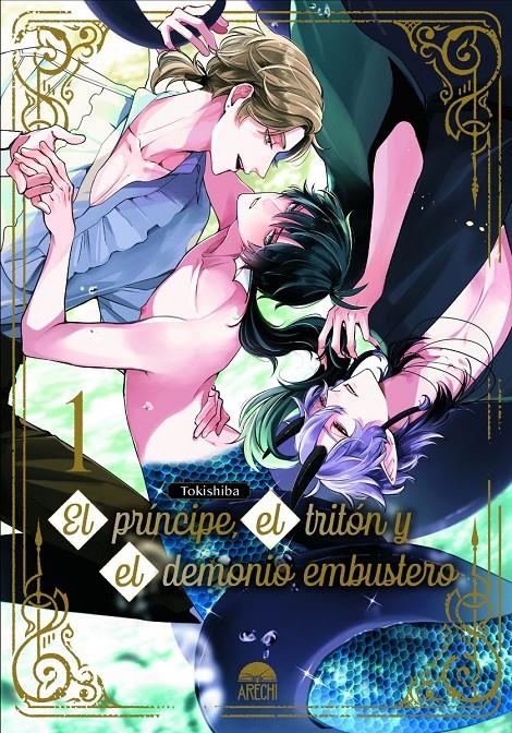 EL PRÍNCIPE, EL TRITÓN Y EL DEMONIO EMBUSTERO # 01 | 9788410294097 | TOKISHIBA | Universal Cómics