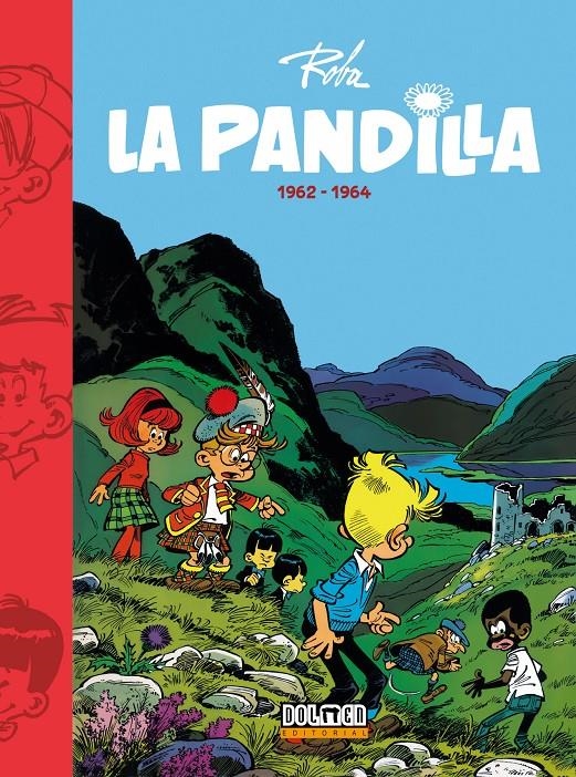 LA PANDILLA INTEGRAL # 01 DE 1962 A 1964 | 9788410031425 | JEAN ROBA | Universal Cómics