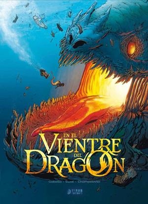 EN EL VIENTRE DEL DRAGÓN INTEGRAL | 9788410294776 | MATHIEU GABELLA - CHRISTOPHE SWAL | Universal Cómics