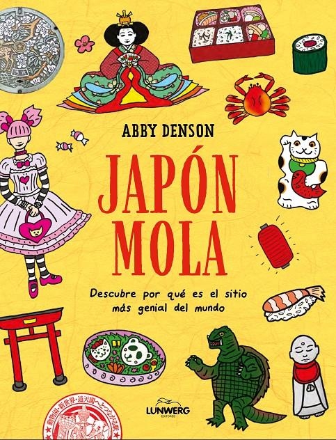 JAPÓN MOLA | 9788419875808 | ABBY DENSON  | Universal Cómics