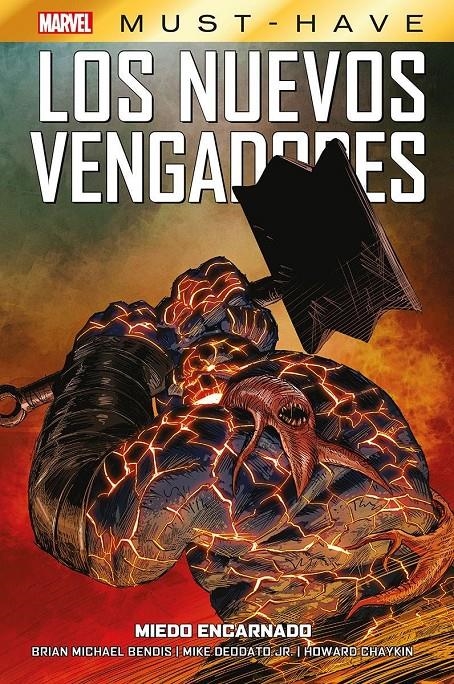 MARVEL MUST-HAVE LOS NUEVOS VENGADORES # 15 MIEDO ENCARNADO | 9788410514614 | HOWARD CHAYKIN - MIKE DEODATO JR.- BRIAN MICHAEL BENDIS | Universal Cómics