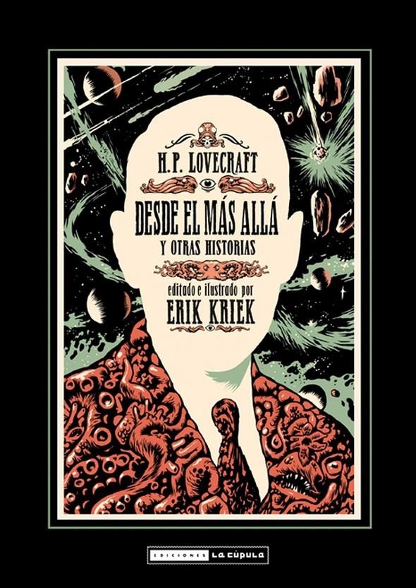 DESDE EL MAS ALLÁ Y OTRAS HISTORIAS DE H. P. LOVECRAFT NUEVA EDICIÓN | 9788410264083 | ERIK KRIEK - H. P. LOVECRAFT | Universal Cómics