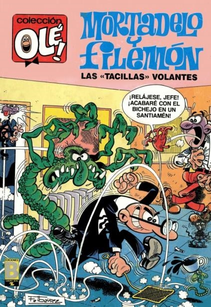 COLECCIÓN OLÉ # 348  MORTADELO Y FILEMÓN | 9999900104462 | FRANCISCO IBÁÑEZ | Universal Cómics