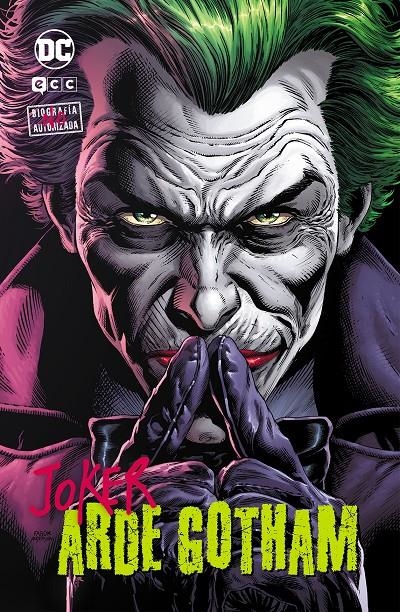 COLECCIONABLE JOKER, BIOGRAFÍA NO AUTORIZADA # 06 ARDE GOTHAM | 9788410330788 | BRIAN AZZARELLO - TONY S. DANIEL - TONY S. DANIEL - LEE BERMEJO | Universal Cómics