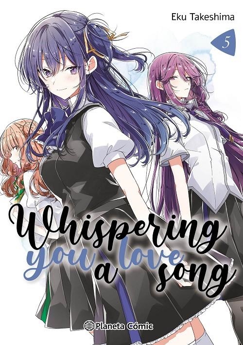 WHISPERING YOU A LOVE SONG # 05 | 9788411612944 | EKU TAKESHIMA | Universal Cómics