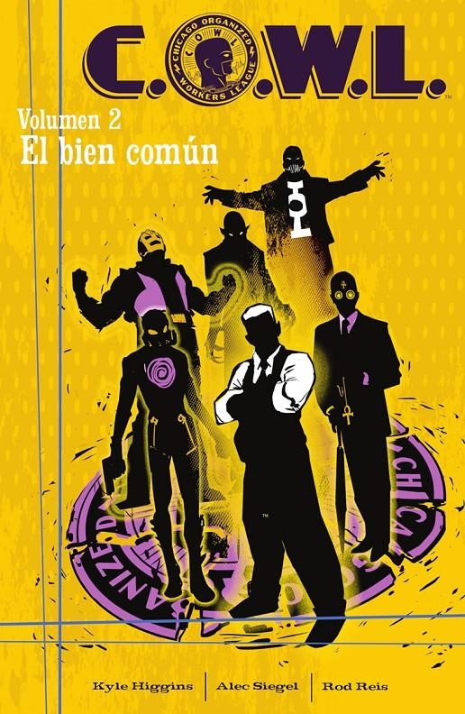 C.O.W.L. # 02 EL BIEN COMÚN | 9788467970302 | KYLE HIGGINS - ALEC SIEGEL - ROD REIS | Universal Cómics