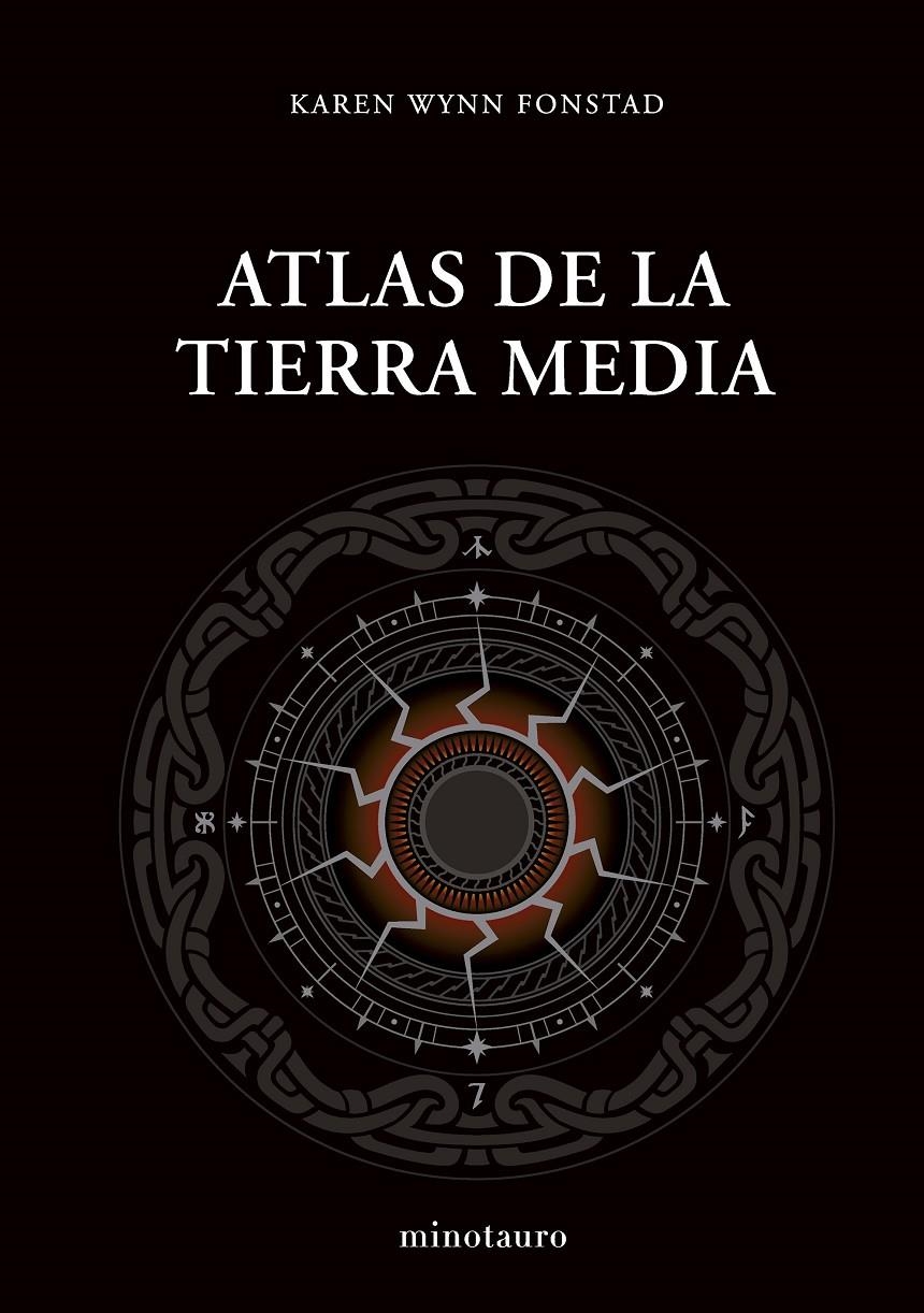 ATLAS DE LA TIERRA MEDIA | 9788445017135 | FONSTAD, KAREN WYNN | Universal Cómics