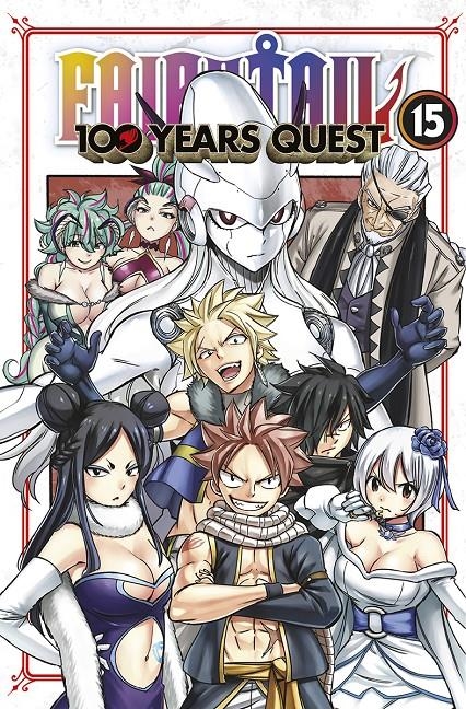 FAIRY TAIL 100 YEARS QUEST # 15 | 9788467970753 | HIRO MASHIMA | Universal Cómics