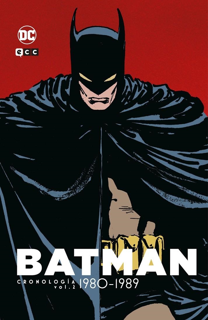 BATMAN CRONOLOGÍA # 02 DE 1980 A 1989 PARTE 2 | 9788410429147 | ALAN DAVIS - ALAN MOORE - BRIAN BOLLAND - BRUNO REDONDO - DAVE MCKEAN - DAVID MAZZUCCHELLI - FRANK M | Universal Cómics