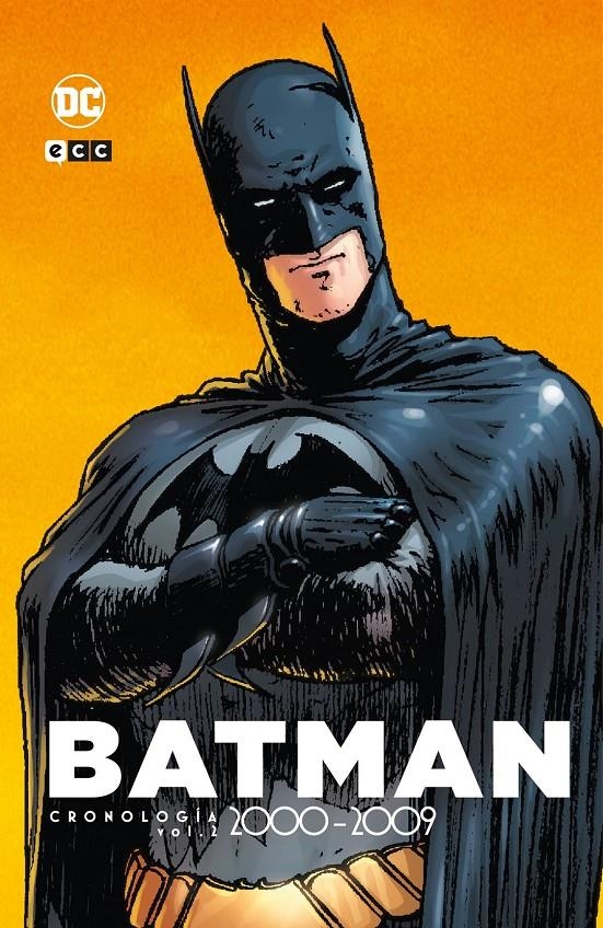 BATMAN CRONOLOGÍA # 06 DE 2000 A 2009 PARTE 2 | 9788410429208 | GREG CAPULLO - JEPH LOEB - JIM JIM LEE - LEN WEIN - MARK WAID -- MIKE W . BARR - ROSS ANDRU - SCOTT | Universal Cómics