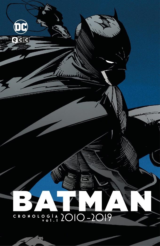 BATMAN CRONOLOGÍA # 07 DE 2010 A 2019 PARTE 1 | 9788410429215 | BRIAN AZZARELLO -  BRUNO REDONDO - CAMERON STEWART - FRAZER IRVING - GIUSEPPE CAMUNCOLI - JAMES TYNI | Universal Cómics