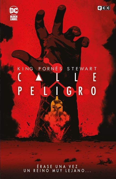 CALLE PELIGRO INTEGRAL | 9788410429062 | JORGE FORNÉS - TOM KING - DAVE STEWART | Universal Cómics