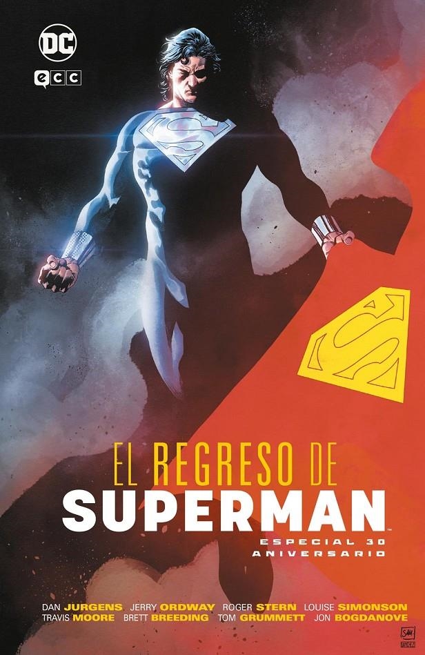 EL REGRESO DE SUPERMAN, ESPECIAL 30 ANIVERSARIO | 9788410330955 | DAN JURGENS  - JERRY ORDWAY - JON BOGDANOVE - LOUIS SIMONSON | Universal Cómics