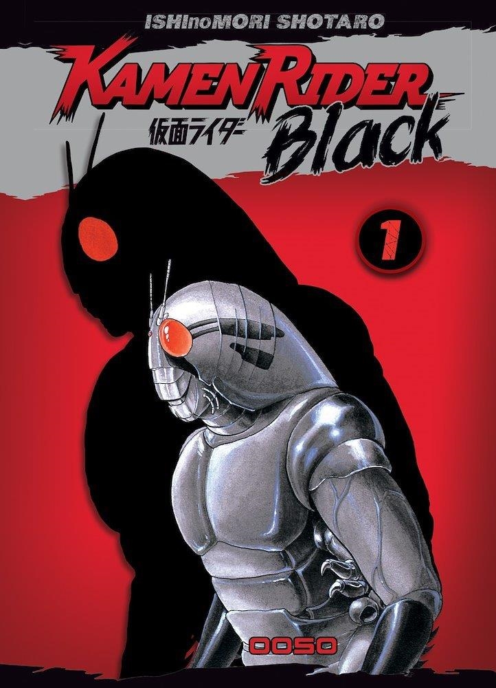 KAMEN RIDER BLACK  # 01 | 9788410032187 | ISHINOMORI SHOTARO | Universal Cómics