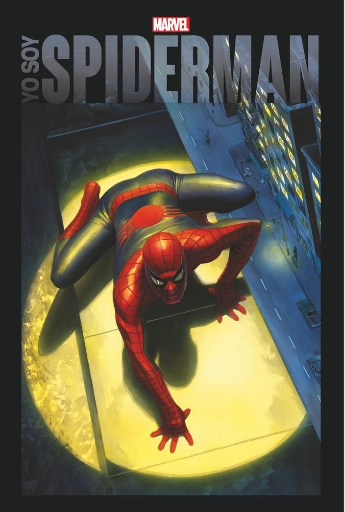 YO SOY SPIDERMAN OFERTA RELANZAMIENTO | 9788410513280 | CHIP ZDARSKY - TODD MCFARLANE - JOHN ROMITA SR - RON FRENZ - SAL BUSCEMA - GERRY CONWAY | Universal Cómics