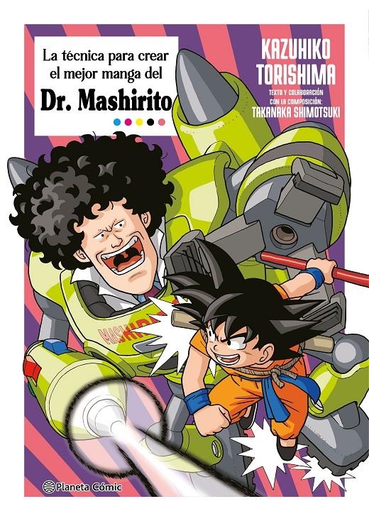 LA TÉCNICA MÁS FUERTE DE MANGA DEL DR. MASHIRITO | 9788411615600 | KAZUHIKO TORISHIMA | Universal Cómics